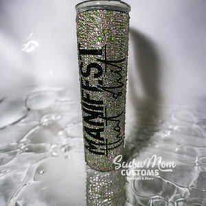 Rhinestone Tumbler - Manifest that sh!t